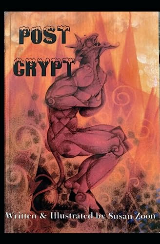 Post Crypt: An Illustrated Anthology