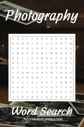 Photography Word Search Puzzle Book: Word Searches with Easy to Read Print about Photography Lovers, Camera, Film and More | 6x9 inches, 110 pages | ... Gift for Vacations, Holidays and Free Times