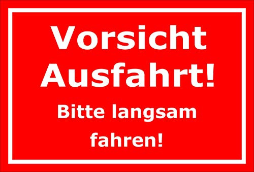 Melis-Folienwerkstatt Schild Vorsicht Ausfahrt - Bitte langsam Fahren – 45x30 cm – 3mm Aluverbund – Bohrlöcher – mehrere Größen/Materialien