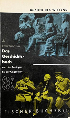 Das Geschichtsbuch von den Anfängen bis zur Gegenwart