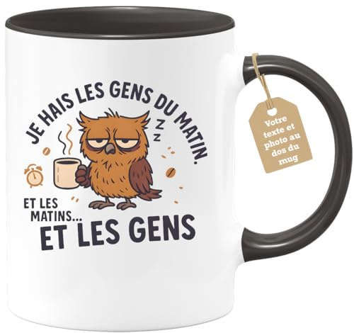 Café-Croissant - Mug Personnalisable Texte Photo Humour - Je Hais Les Gens Du Matin Et Les Gens - Cadeau Noël Original Drôle Anniversaire Tasse Collègue Mauvaise Humeur Homme Femme - Noir/Céramique