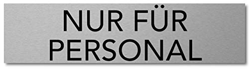Interluxe Türschild Nur für Personal 200x50x3mm, Schild aus Aluminium, selbstklebend und wiederablösbar, modernes Schild als Hinweisschild für Besucher, Mitarbeiter, Gäste, Kunden