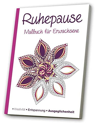 Malbuch für Erwachsene - Meine Ruhepause: Meine Ruhepause