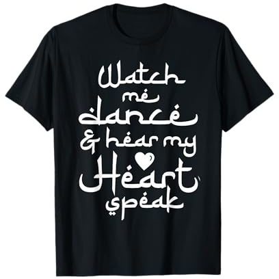 Tanz Spruch für Tänzer Bauchtanz & Tanzlehrer Geschenk T-Shirt