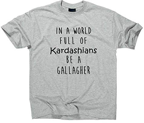 In A World Full of Kardashians Be A Gallagher t-shirt fanshirt, Sport grå, M