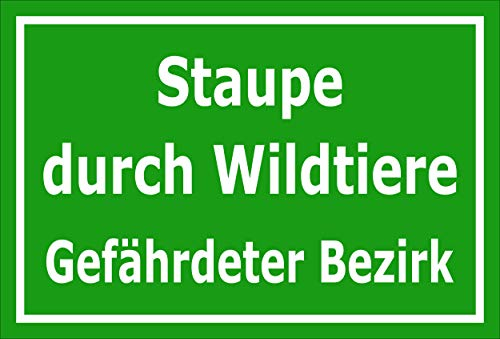 Melis-Folienwerkstatt Schild Staupe durch Wildtiere - 60x40cm - 3mm Hartschaum – 20 VAR S00359-225-E