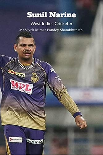 Sunil Narine: West Indies Cricketer