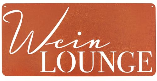 EXTRAVAGANT® Cartel «Weinlounge» Decoración de pared, decoración de jardín, decoración de jardín, metal, interior y exterior, resistente a la intemperie, regalo, jardín, apartamento, terraza, idea de
