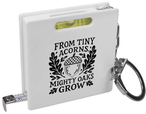 Azeeda 'Tiny Acorns, Mighty Oaks' Keyring Tape Measure (KM00046803) | Mini Measuring Tool / Spirit Level for DIY, Work, Bags and Keys