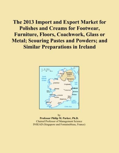 The 2013 Import and Export Market for Polishes and Creams for Footwear, Furniture, Floors, Coachwork, Glass or Metal; Scouring Pastes and Powders; and Similar Preparations in Ireland