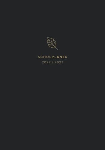 Schulplaner 2022/2023: Schüler-Planer mit Kalender, Wochenplaner, Notenlisten, Stundenplan uvm (DIN A5, Schwarz)