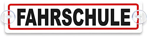 Schilderio Premium Saugnapfschild Schild Fahrschule 3 mm Acrylglas ca 200 x 50 mm Fahrschule Schild Auto mit 2 Saugnäpfen 20 mm Autoschild Fahrschule zur Befestigung an Autoscheiben von innen