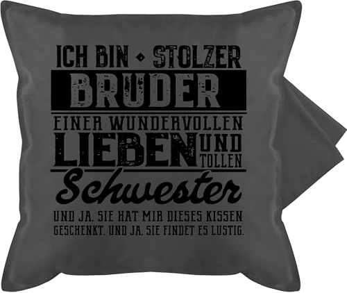 Shirtracer Kissenbezug - Kissen - Ich Bin stolzer Bruder Einer tollen und wundervollen Schwester - 50 x 50 cm - Grau - Geschwister Geschenke sprüche brüder von kuschelkissen ausgefallene für Brother