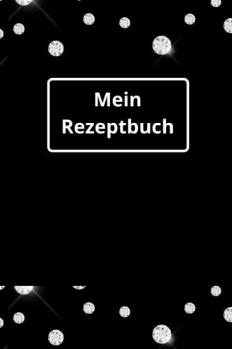 Mein Rezeptbuch: Rezeptbuch zum selbst schreiben / verwendbar als Backbuch oder Kochbuch / Buch mit 120 Seiten in A5 Format / Lieblingsrezepte für Mensch und Tier