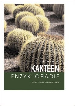 Illustrierte Kakteen-Enzyklopädie ( 1. Oktober 2005 )