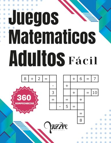 Juegos Matematicos Adultos Fácil: Libro De Crucigramas Numéricos