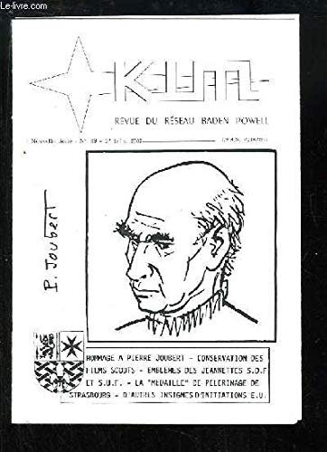 Kim, revue du Réseau Baden Powell, N°89 - Hommage à Pierre Joubert, par J.L. FONCINE - Conservation des films scouts - Emblèmes des Jeannettes SDF et SUF - La Médaille de Pélerinage de Strasbourg - D'autres insignes d'initiations E.U.