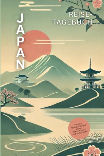Japan Reisetagebuch: Dein persönliches Abenteuerbuch – Erkunde, erlebe und verewige deine Reise durch das faszinierende Japan!