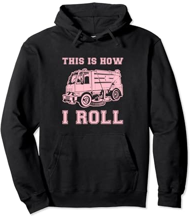 This Is How I Roll Street Sweeper Truck Cleaner Cleaning Pullover Hoodie