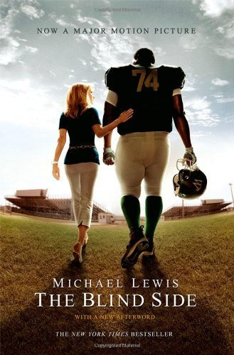The Blind Side: (Movie Tie-in Edition) by Michael Lewis (17-Nov-2009) Paperback