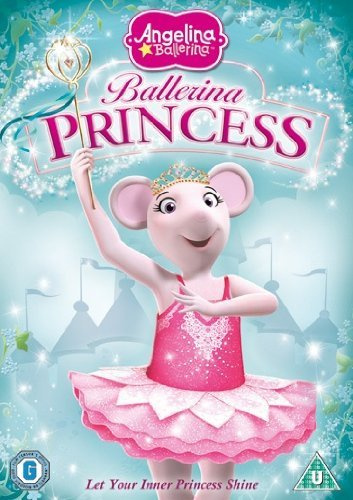 Angelina Ballerina: Ballerina Princess