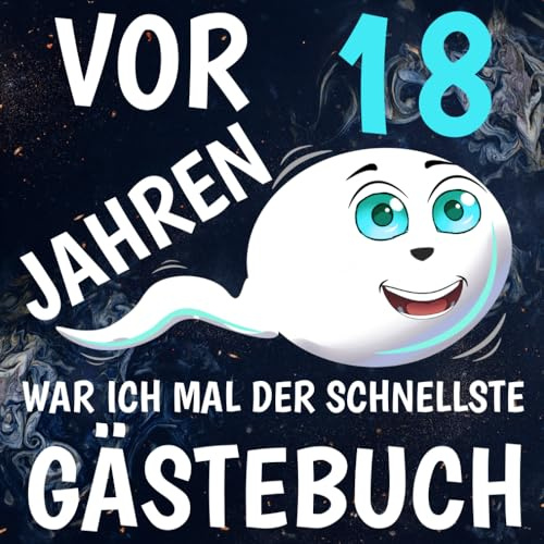 Vor 18 Jahren war ich mal der Schnellste: Gästebuch zum 18. Geburtstag Erinnerungsalbum mit witzigen Fragen zum Ausfüllen | Freundebuch perfekt für ... Kreative Fragen, viel Platz für Erinnerungen