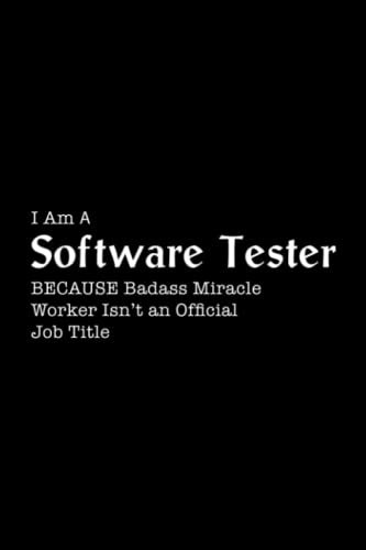 Notebook A Software Tester: 6 x 9, over 100 pages / Lined Journal,Meeting,Planner,Meal,Pocket,Organizer,Monthly