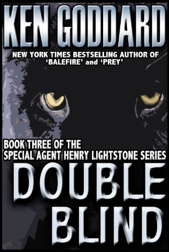 Double Blind (Special Agent Henry Lightstone Series Book 3)