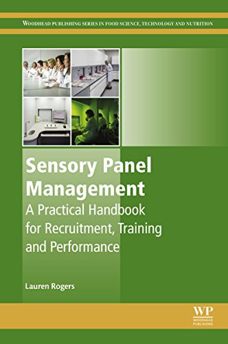 Sensory Panel Management: A Practical Handbook for Recruitment, Training and Performance (Woodhead Publishing Series in Food Science, Technology and Nutrition) (English Edition)