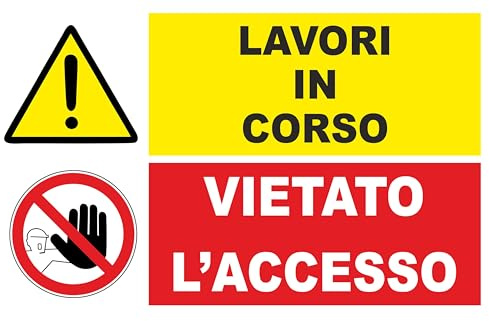 GLOBAL CARTELLO SEGNALETICO - LAVORI IN CORSO VIETATO L'ACCESSO - Adesivo Extra Resistente, Pannello in Forex, Pannello In Alluminio (30X42, Plastica)