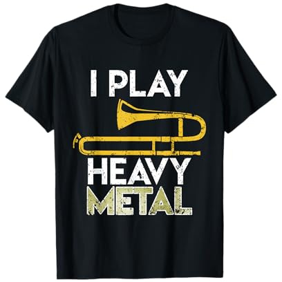 Ich spiele Heavy Metal Posaune T-Shirt