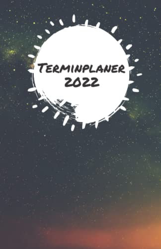 Terminplaner 2022: Terminkalender mit Uhrzeiten (5-20 Uhr), 1 Woche 2 Seiten, A5 Tagesplaner mit Zeit, Astro