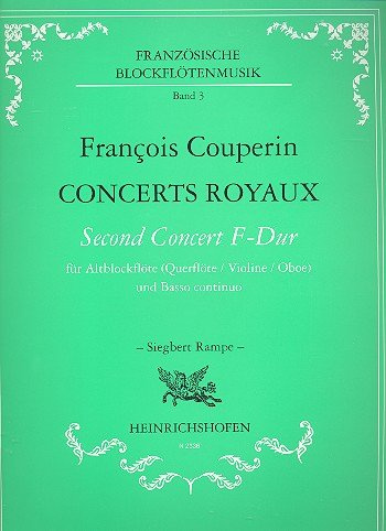 Concerts Royaux: Second Concert F-Dur für Altblockflöte unb bc.