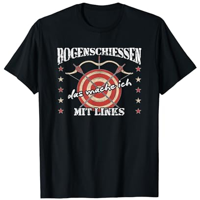 Bogenschießen mit links - Bogensport T-Shirt