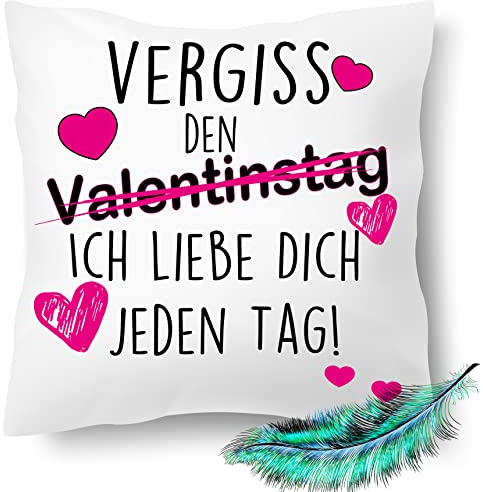 Blickfang Vergiss den Valentinstag ich Liebe Dich jeden Tag Kissen für Sie Uns Ihn | Liebeskissen,Paar | Dekokissen | Kuschelkissen 40X40 Bedruckt | Kissenbezug (mit Kissenfüllung), Weiß