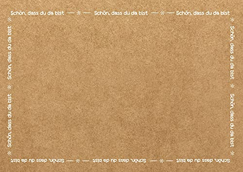 Logbuch-Verlag 50 Tischsets aus Papier SCHÖN DASS DU DA BIST braun weiß - Platzdeckchen Platzsets DIN A3 Kraftpapier-Optik glänzend