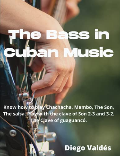 THE BASS IN CUBAN MUSIC
