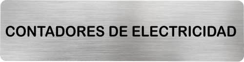 Becral® - Señal de acero inoxidable CONTADORES DE ELECTRICIDAD | Placa puerta INOX | Señal informativa | Cartel Puerta 200X50mm