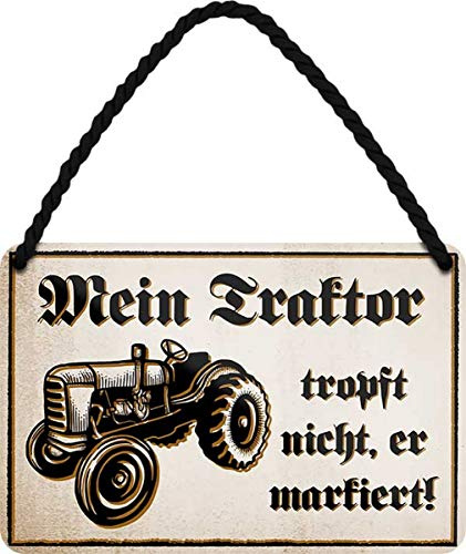 WOGEKA ART Retro Blechschild - Mein Traktor tropft nicht, er markiert - witziger Spruch Geschenk-Idee Geburtstag Weihnachten Deko 18x12 cm Vintage-Design Hänge-Schild Metall HS513