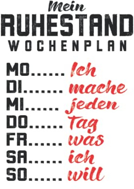 Lustiges Rentner Notizbuch (liniert) Ruhestand Wochenplan Rente