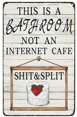 WIZYXQ Divertente targa in metallo con scritta in inglese This Is A Bathroom Not An Internet Cafe per bagno, WC, 30,5 x 20,3 cm