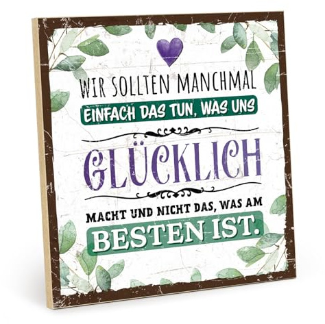 TypeStoff Holzschild mit Spruch – glücklich – im Vintage-Look mit Zitat als Geschenk und Dekoration zum Thema Hygge und Wohlbefinden - HS-00867
