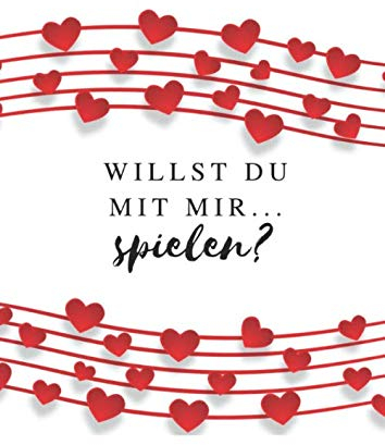 Willst du mit mir...: Spielen? Notenheft A4 Format 150 Seiten