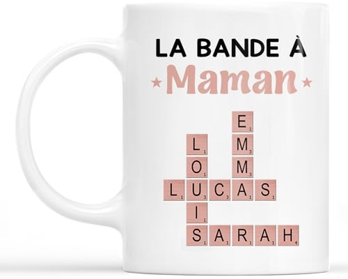 Cadeau Plus Mug Personnalisé Prénom - La Bande À Maman - tasse bonne fete maman, cadeau fete des meres tasse, tasse fête des mères, mug fete des meres, tasse maman (Modèle #1)