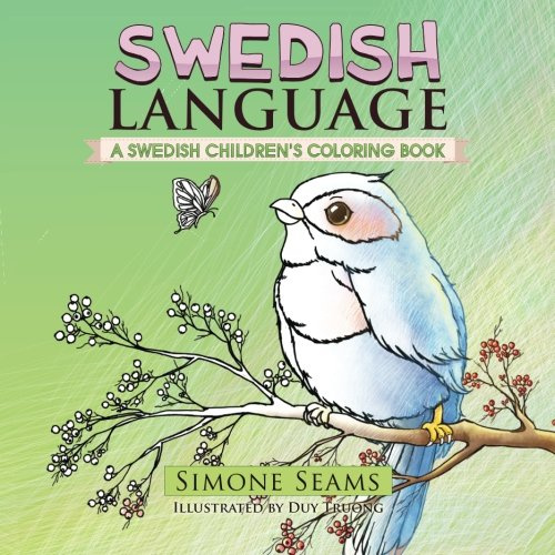 Swedish Language: A Swedish Children's Coloring Book