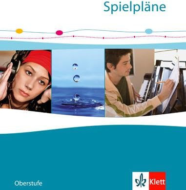 Spielpläne. Oberstufe: Schulbuch Klasse 10-13
