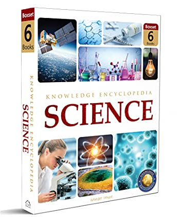 Science Knowledge Encyclopedia for Children : Collection of 6 Books (Box Set): Boxset of 6 books