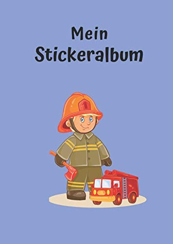 Mein Stickeralbum: Motiv Feuerwehrmann No. 1 | 30 Seiten | DIN A4 | Blanko | Kein Silikonpapier | Geschenkidee