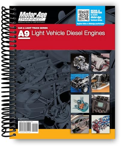 A9 Light Vehicle Diesel Engines : Motor Age Training Self-Study Guides for ASE Certification