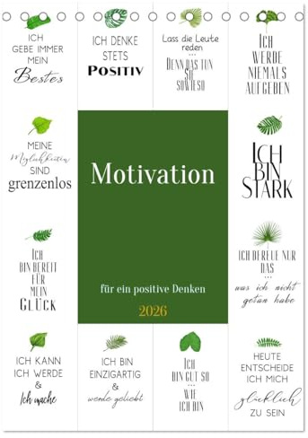 Motivation (Tischkalender 2026 DIN A5 hoch), CALVENDO Monatskalender: Motivation erklärt warum, Menschen ein bestimmtes Verhalten haben. (CALVENDO Gesundheit)
